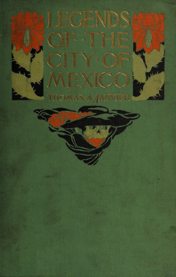 Book Cover of LEGENDS OF THE CITY OF MEXICO