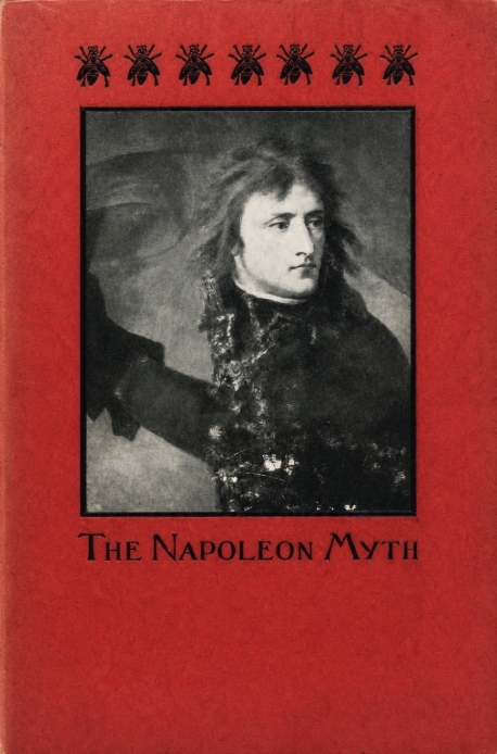 Book Cover of THE NAPOLEON MYTH