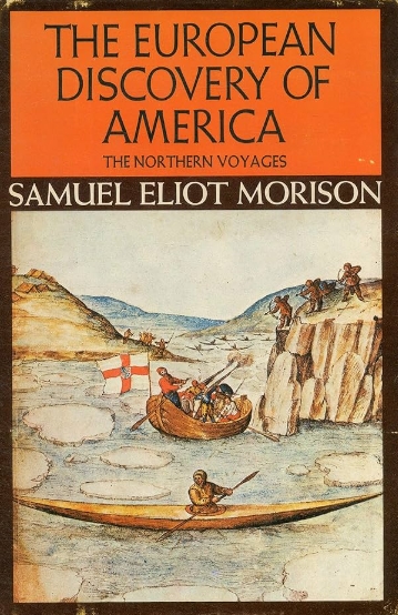 Book Cover of THE EUROPEAN DISCOVERY OF AMERICA: THE NORTHERN VOYAGES A.D. 500-1600