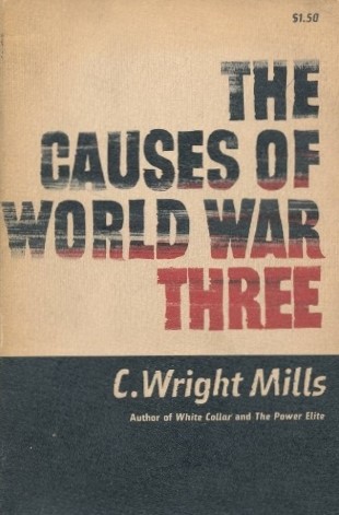 Book Cover of THE CAUSES OF WORLD WAR THREE