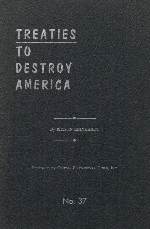 Book Cover of TREATIES TO DESTROY AMERICA