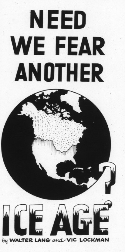Book Cover of NEED WE FEAR ANOTHER ICE AGE?