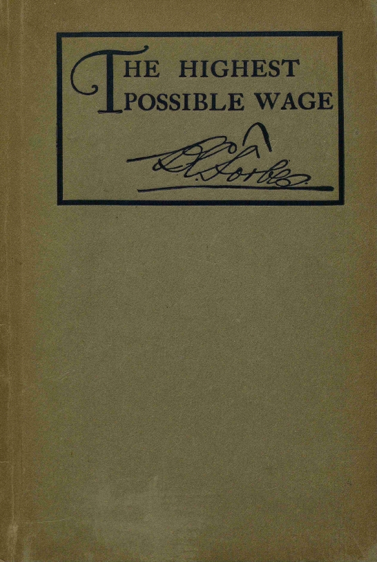 Book Cover of THE HIGHEST POSSIBLE WAGE AND HOW TO ATTAIN IT
