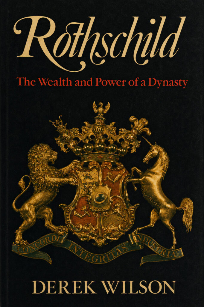 Book Cover of ROTHSCHILD: THE WEALTH AND POWER OF A DYNASTY