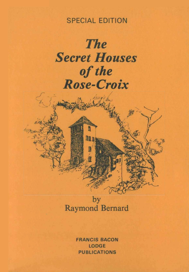 Book Cover of THE SECRET HOUSES OF THE ROSE-CROIX