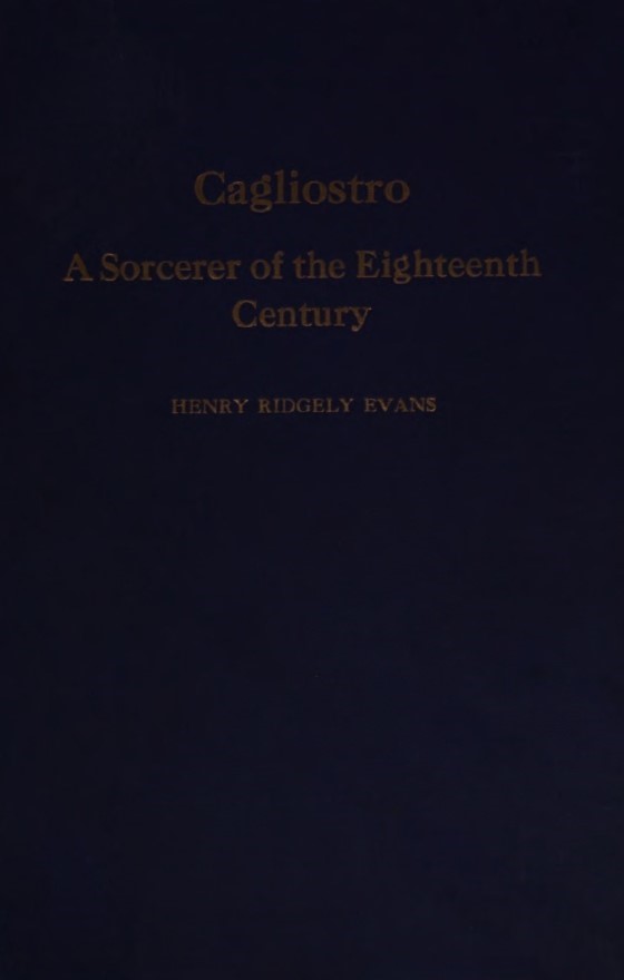 Book Cover of CAGLIOSTRO; A SORCERER OF THE EIGHTENTH CENTURY