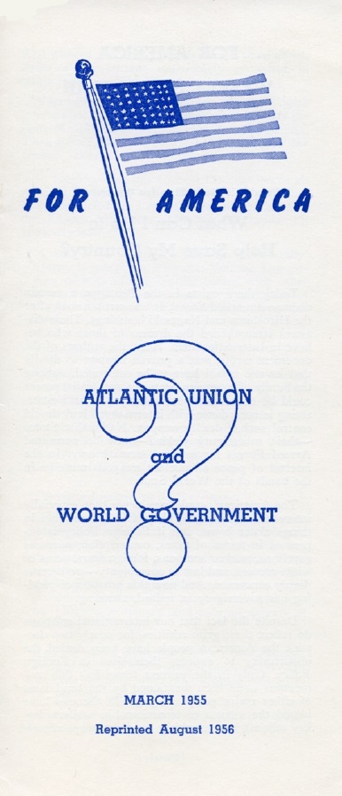 Book Cover of FOR AMERICA: ATLANTIC UNION AND WORLD GOVERNMENT?