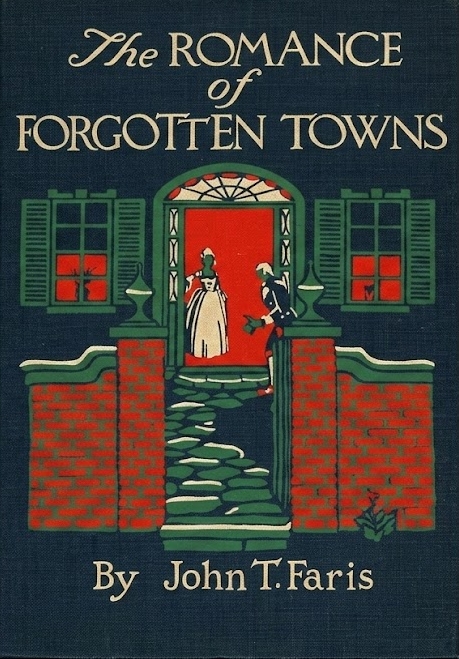 Book Cover of THE ROMANCE OF FORGOTTEN TOWNS