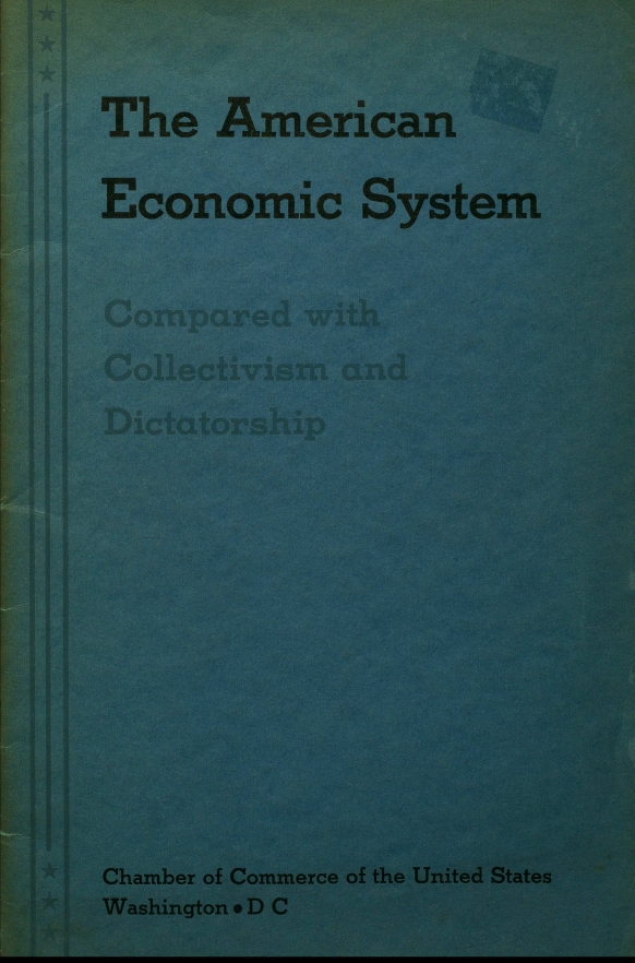 Book Cover of THE AMERICAN ECONOMIC SYSTEM COMPARED WITH COLLECTIVISM AND DICTATORSHIP
