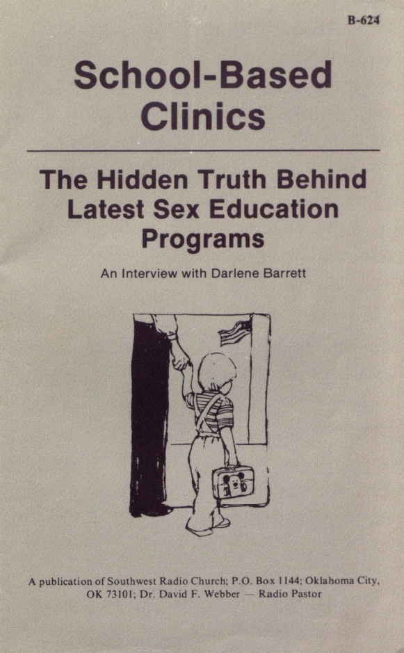 Book Cover of SCHOOL-BASED CLINICS: THE HIDDEN TRUTH BEHIND LATEST SEX EDUCATION PROGRAMS