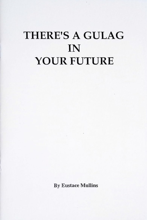 Book Cover of THERE’S A GULAG IN YOUR FUTURE