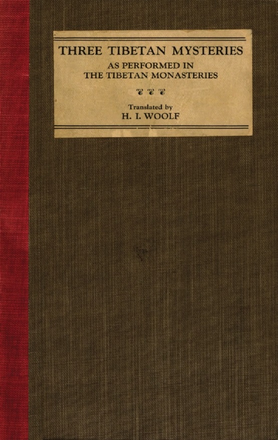 Book Cover of THREE TIBETAN MYSTERIES AS PERFORMED IN THE TIBETAN MONASTERIES