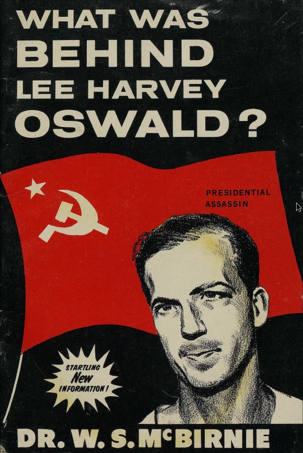 Book Cover of WHAT WAS BEHIND LEE HARVEY OSWALD?
