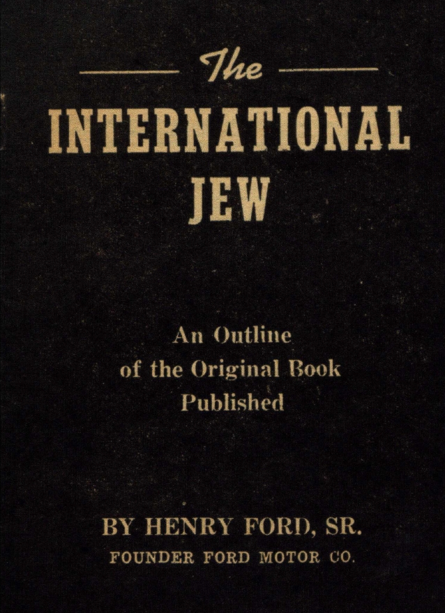 Book Cover of THE INTERNATIONAL JEW: AN OUTLINE OF THE ORIGINAL BOOK