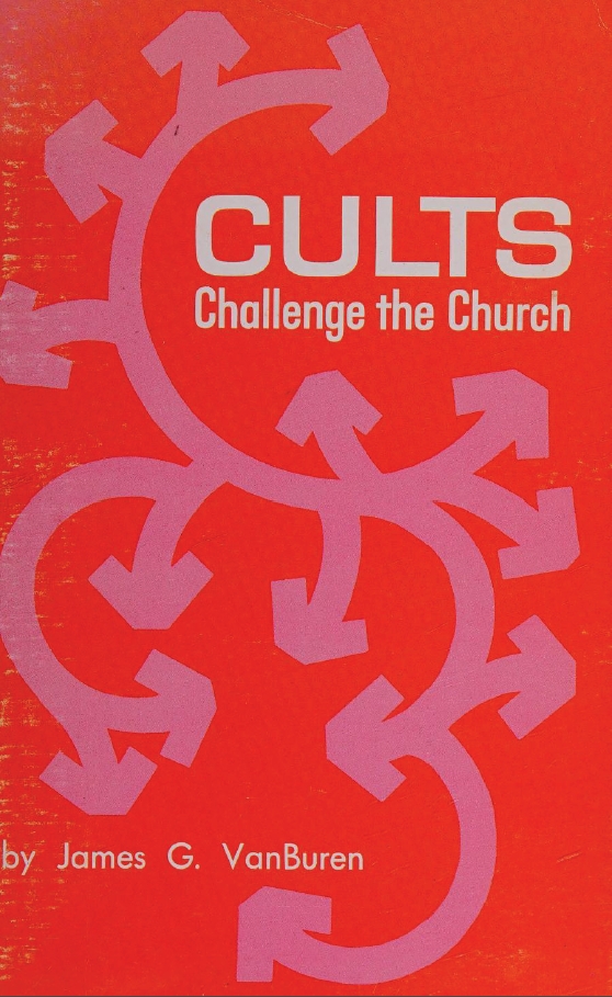 Book Cover of CULTS CHALLENGE THE CHURCH
