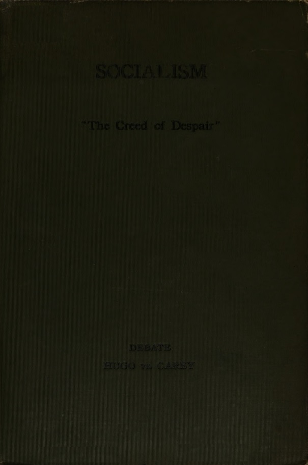 Book Cover of SOCIALISM: “THE CREED OF DESPAIR”