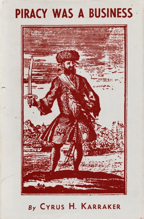 Book Cover of PIRACY WAS A BUSINESS