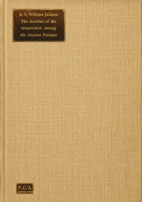 Book Cover of THE DOCTRINE OF THE RESURRECTION AMONG THE ANCIENT PERSIANS