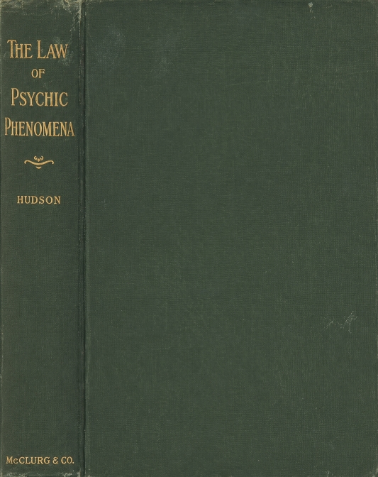 Book Cover of THE LAW OF PSYCHIC PHENOMENA
