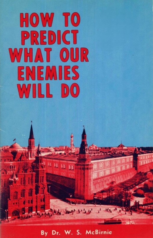 Book Cover of HOW TO PREDICT WHAT OUR ENEMIES WILL DO