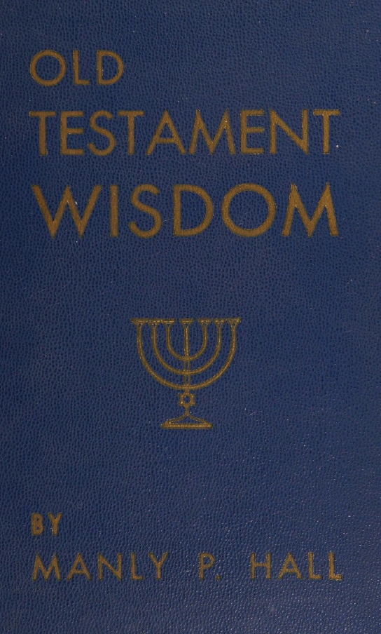 Book Cover of OLD TESTAMENT WISDOM: KEYS TO BIBLE INTERPRETATION