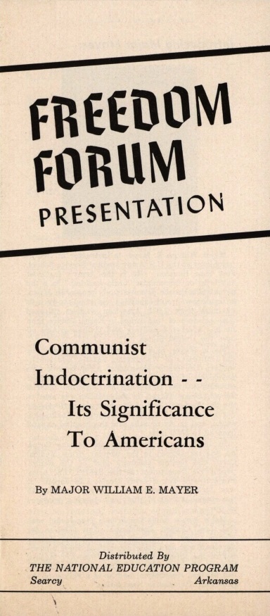Book Cover of COMMUNIST INDOCTRINATION—ITS SIGNIFICANCE TO AMERICA