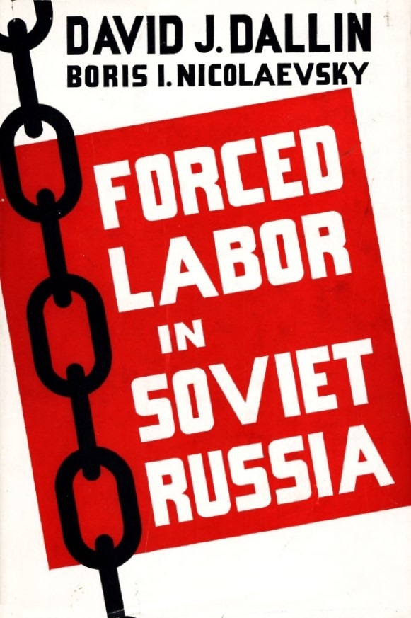 Book Cover of FORCED LABOR IN SOVIET RUSSIA