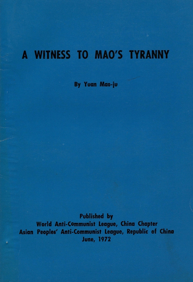 Book Cover of A WITNESS TO MAO’S TYRANNY