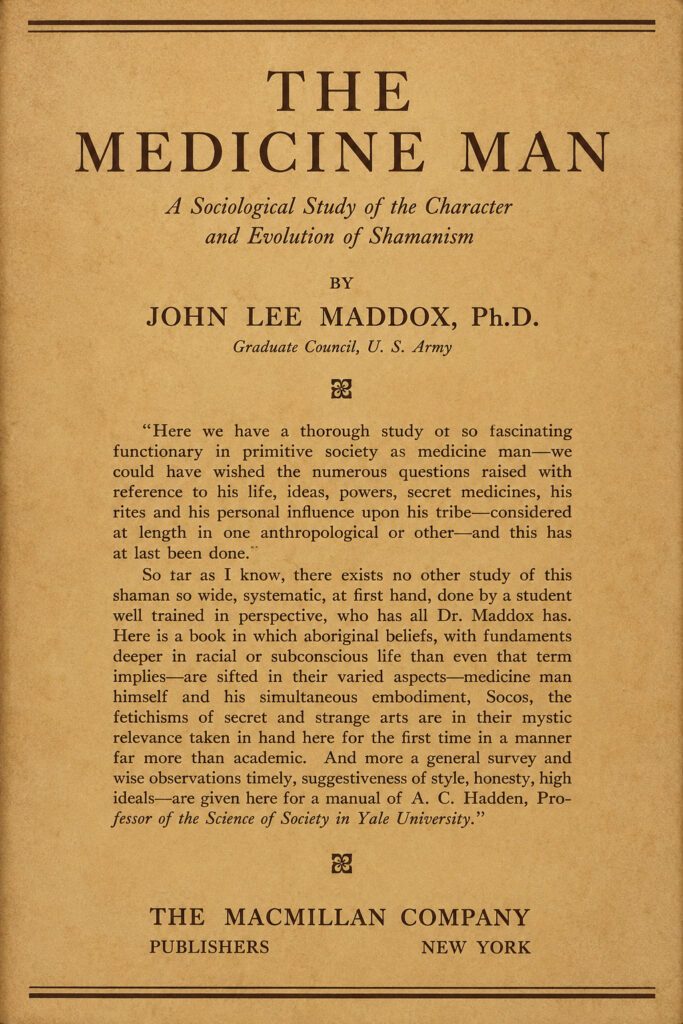 Book Cover of THE MEDICINE MAN: A SOCIOLOGICAL STUDY OF THE CHARACTER AND EVOLUTION OF SHAMANISM