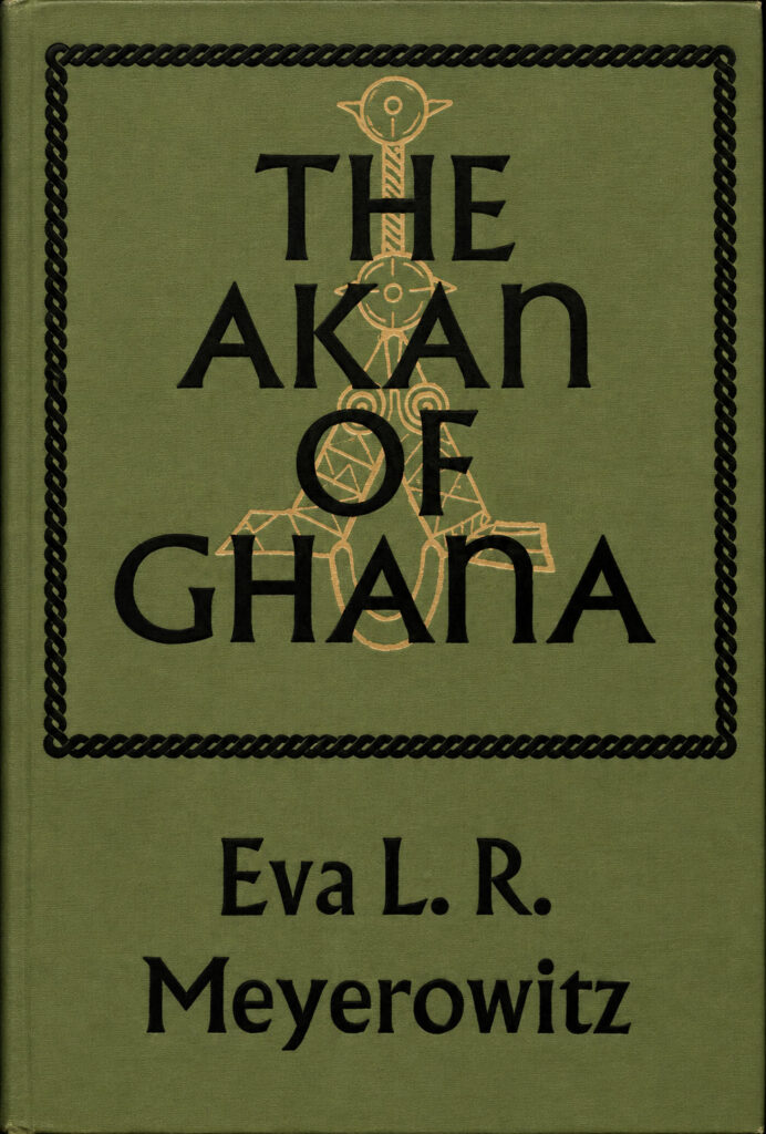 Book Cover of THE AKAN OF GHANA, THEIR ANCIENT BELIEFS