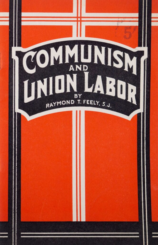 Book Cover of COMMUNISM AND UNION LABOR: WHERE DO YOU STAND