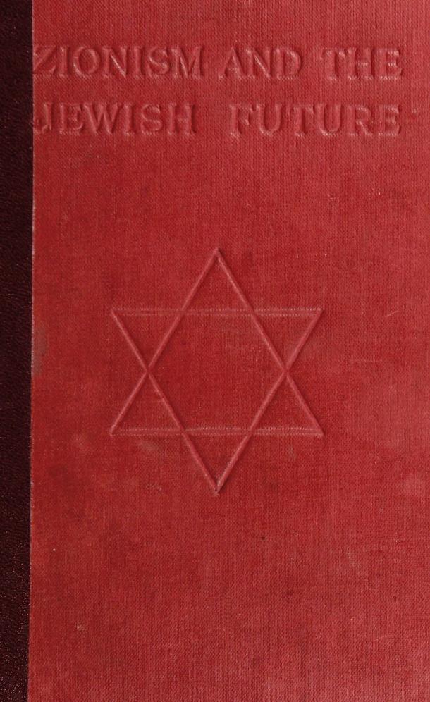 Book Cover of ZIONISM AND THE JEWISH FUTURE