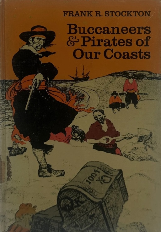 Book Cover of BUCCANEERS AND PIRATES OF OUR COASTS