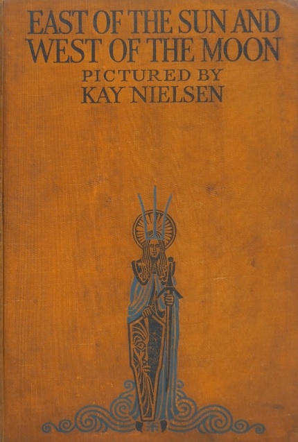 Book Cover of EAST OF THE SUN AND WEST OF THE MOON: OLD TALES FROM THE NORTH