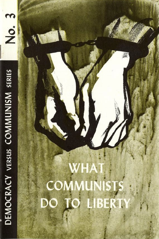 Book Cover of WHAT COMMUNISTS DO TO LIBERTY