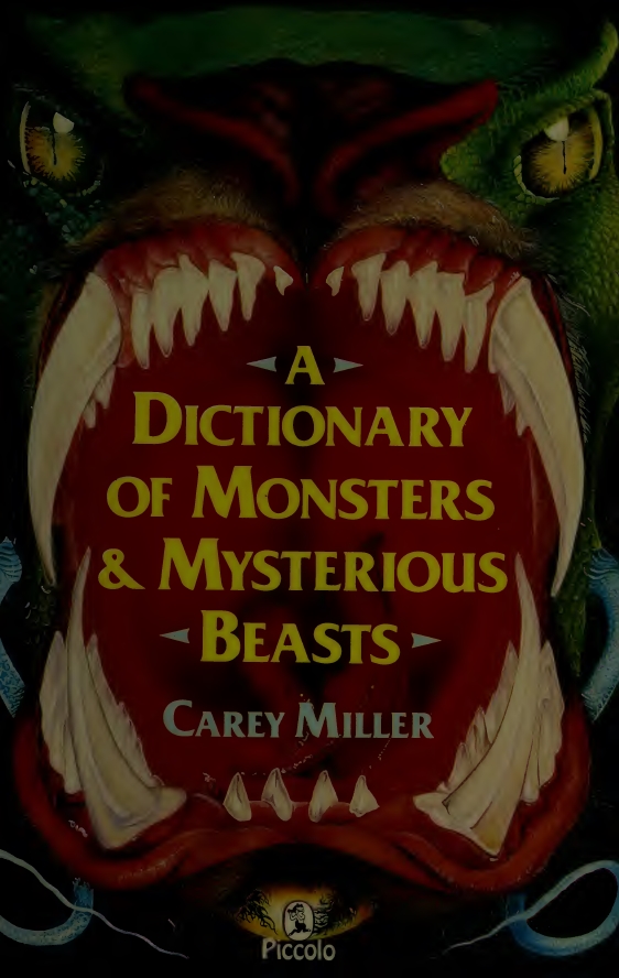 Book Cover of A DICTIONARY OF MONSTERS & MYSTERIOUS BEASTS