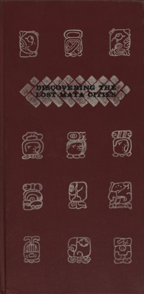 Book Cover of DISCOVERING THE LOST MAYA CITIES
