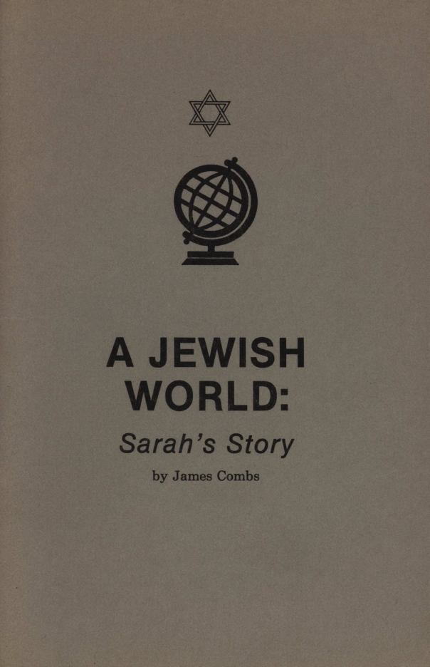 Book Cover of A JEWISH WORLD: SARAH’S STORY