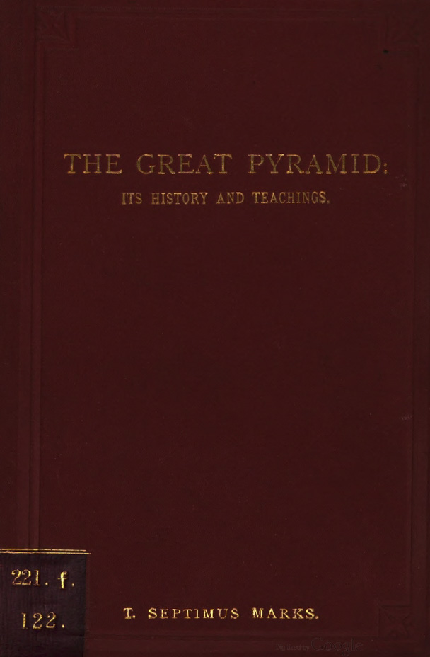 Book Cover of THE GREAT PYRAMID; ITS HISTORY AND TEACHINGS