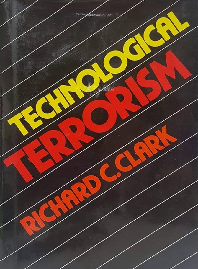 Book Cover of TECHNOLOGICAL TERRORISM