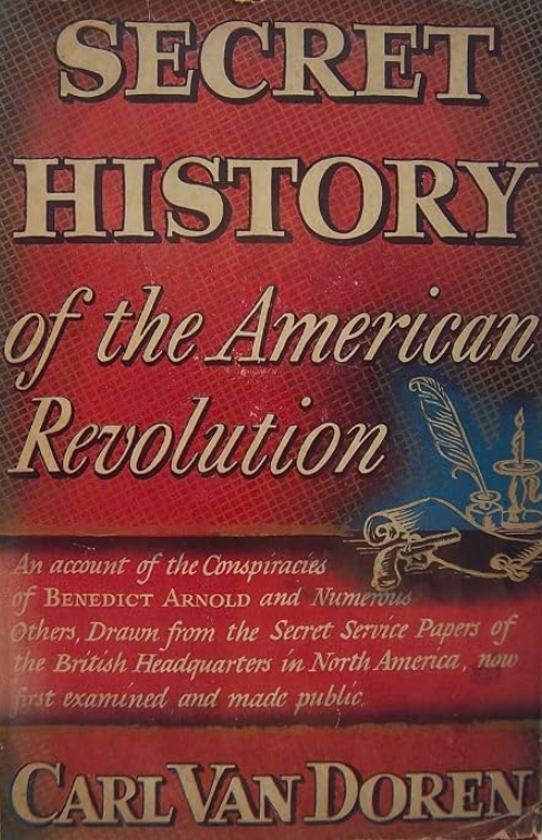 Book Cover of SECRET HISTORY OF THE AMERICAN REVOLUTION