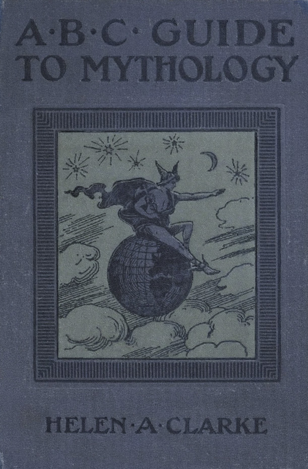 Book Cover of THE A B C GUIDE TO MYTHOLOGY