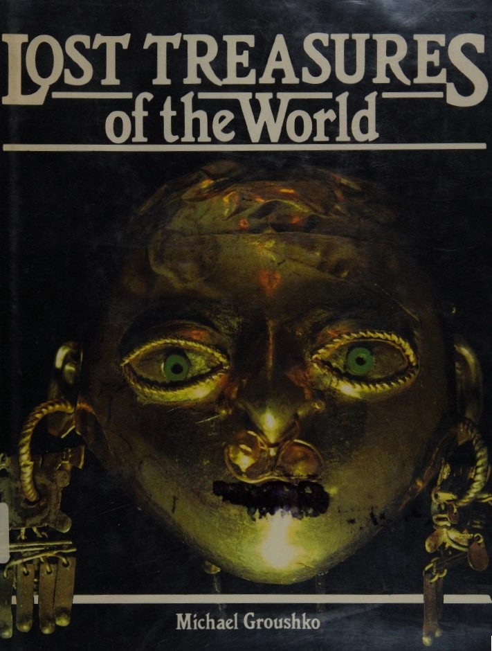 Book Cover of LOST TREASURES OF THE WORLD