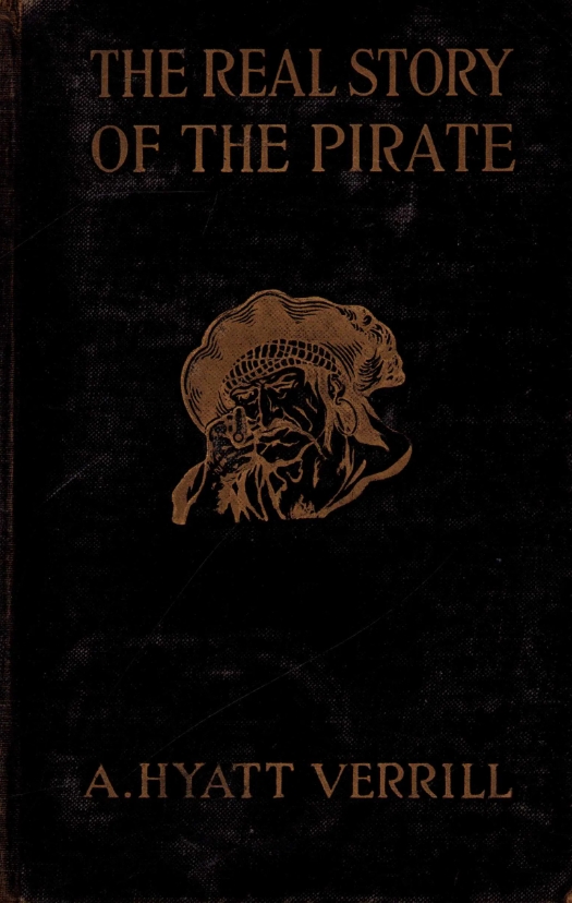 Book Cover of THE REAL STORY OF THE PIRATE