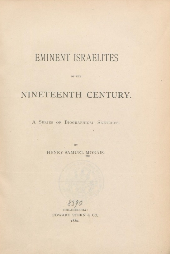 Book Cover of EMINENT ISRAELITES OF THE NINETEENTH CENTURY: A SERIES OF BIOGRAPHICAL SKETCHES