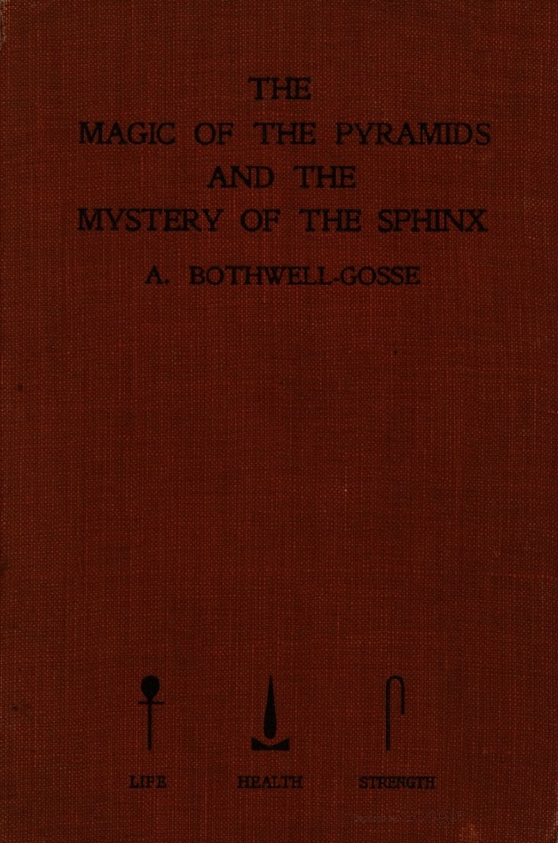 Book Cover of THE MAGIC OF THE PYRAMIDS AND THE MYSTERY OF THE SPHINX: TALES AND TRADITIONS