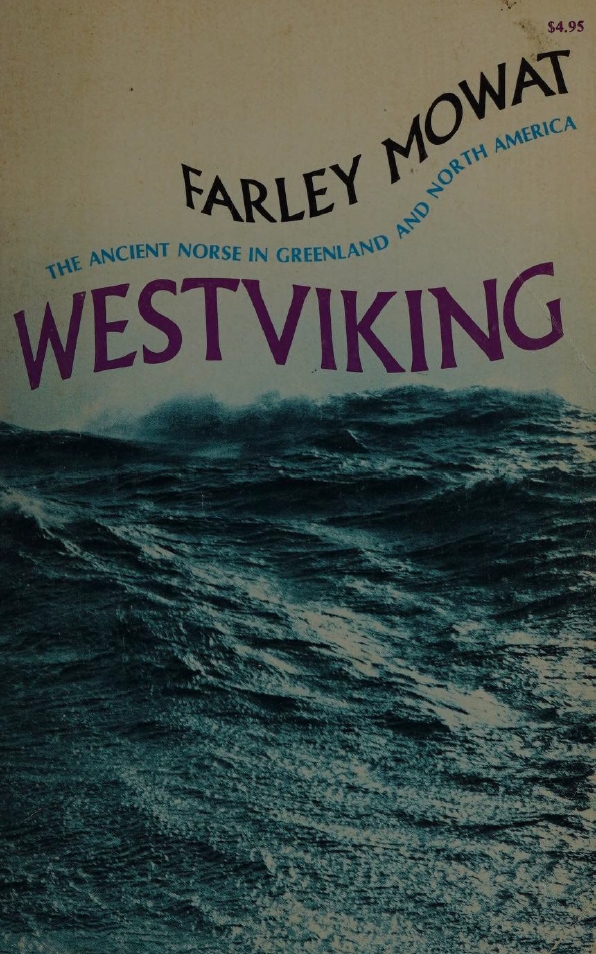 Book Cover of WESTVIKING: THE ANCIENT NORSE IN GREENLAND AND NORTH AMERICA