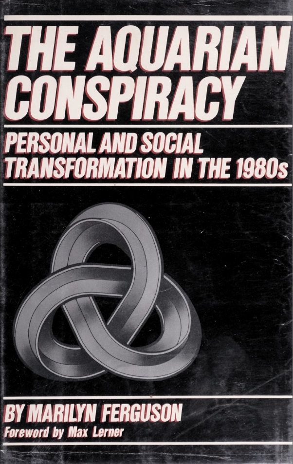 Book Cover of THE AQUARIAN CONSPIRACY: PERSONAL AND SOCIAL TRANSFORMATION IN THE 1980s