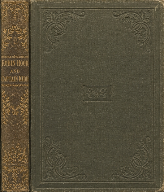 Book Cover of AN HISTORICAL SKETCH OF ROBIN HOOD AND CAPTAIN KIDD