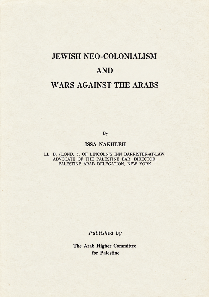 Book Cover of JEWISH NEO-COLONIALSM AND WARS AGAINST THE ARABS